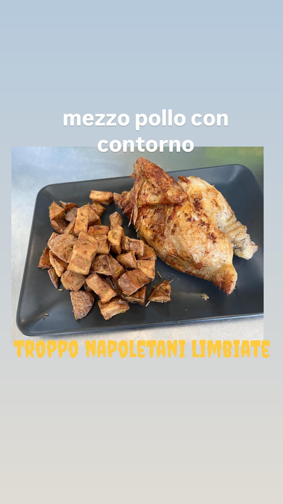 Mezzo pollo allo spiedo con contorno